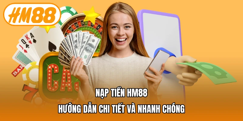 Nạp tiền HM88